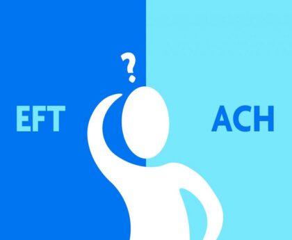 EFT vs. ACH payments